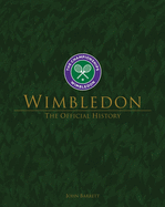 Wimbledon: The Official History