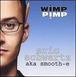 Wimp Pimp