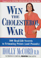 Win the Cholesterol War