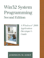 WIN32 System Programming: A Windows 2000 Application Developer's Guide