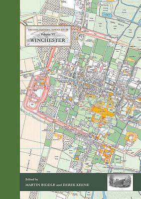 Winchester - Biddle, Martin (Editor), and Keene, Derek (Editor)