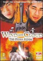 Wind and Cloud: The Storm Riders