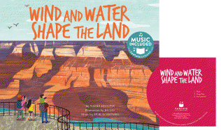 Wind and Water Shape the Land