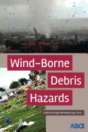 Wind-Borne Debris Hazards