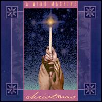 Wind Machine Christmas - Wind Machine