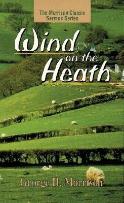 Wind on the Heath - Morrison, George H