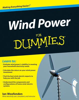 Wind Power For Dummies - Woofenden, Ian
