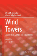 Wind Towers: Architecture, Climate and Sustainability