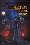 Windmaster's Bane (the Windmaster's Bane Series)