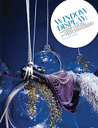 Window Display: New Visual Merchandising