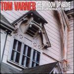 Window Up Above: American Songs 1770-1998
