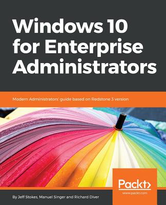 Windows 10 for Enterprise Administrators - 