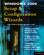 Windows 2000 Configuration Wizards