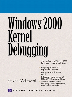 Windows 2000 Kernel Debugging - McDowell, Steven