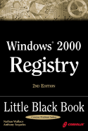Windows 2000 Registry Little Black Book