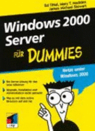 Windows 2000 Server Fur Dummies - Tittel, Ed