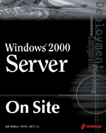 Windows 2000 Server on Site