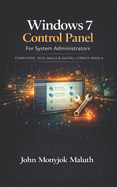 Windows 7 Control Panel: For System Administrators
