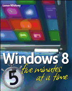 Windows 8 Five Minutes at a Time