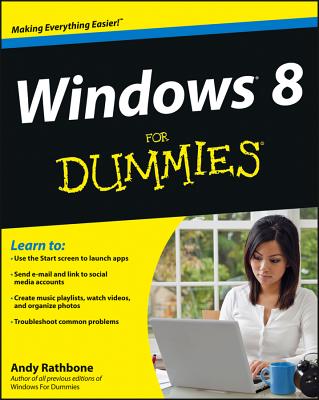 Windows 8 for Dummies - Rathbone, Andy