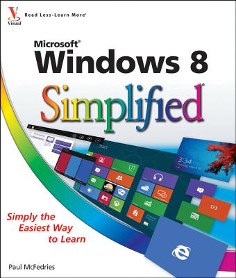 Windows 8 Simplified - McFedries, Paul