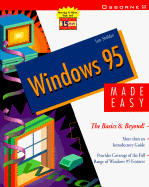 Windows 95 Made Easy: The Basics and Beyond!
