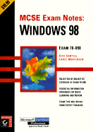 Windows 98: Covers Exam 70-098