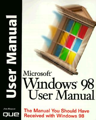 Windows 98 User Manual - Boyce, Jim