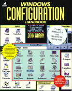 Windows Configuration Handbook: Complete Guide to Optimizing Your System for Windows 3.1