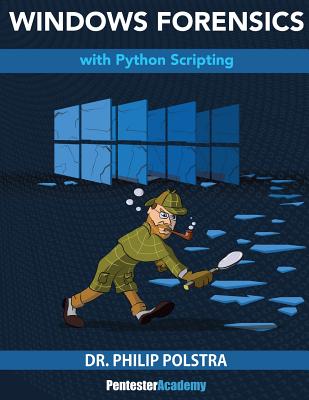 Windows Forensics - Polstra, Philip