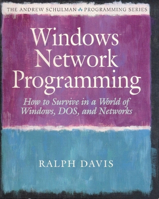 Windows Network Programming - Davis, Ralph, and Davis, Stephen Randy