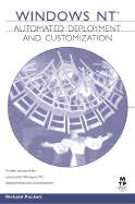 Windows NT Automated Deployment & Customization