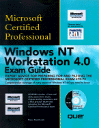 Windows NT Workstation 4.0 Exam Guide, with CD-ROM