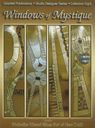 Windows of Mystique