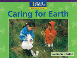 Windows on Literacy Early (Science: Earth/Space): Caring for Earth