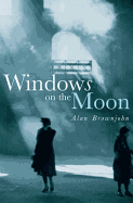 Windows on the Moon