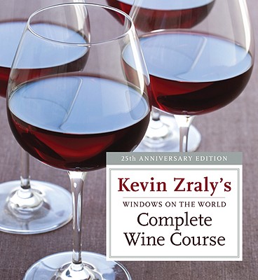 Windows on the World Complete Wine Course - Zraly, Kevin