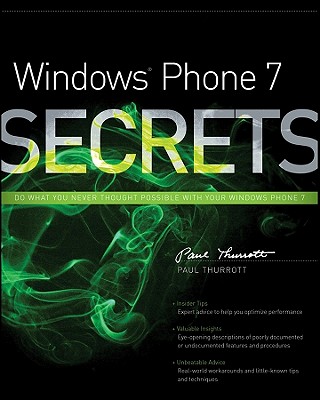 Windows Phone 7 Secrets - Thurrott, Paul