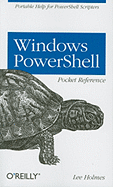 Windows PowerShell Pocket Reference