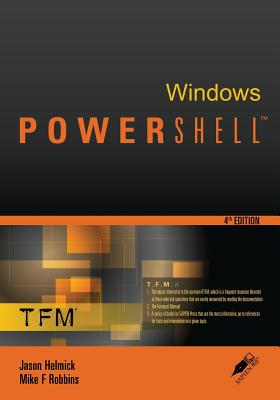 Windows Powershell - Helmick, Jason, and Robbins, Mike F