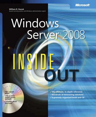 Windows Server 2008 Inside Out - Stanek, William R