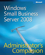 Windows Small Business Server 2008 Administrator's Companion