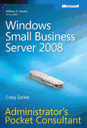 Windows Small Business Server 2008: Administrator's Pocket Consultant