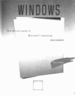 Windows: The Official Guide to Microsoft's Operating Environment - Andrews, Nancy