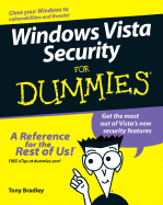Windows Vista Security for Dummies - Koerner, Brian, and Borkin, Mike (Contributions by), and Howard, Joe (Contributions by)