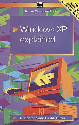 Windows XP Explained - Kantaris, Noel