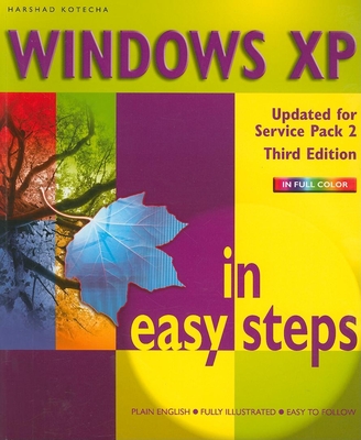 Windows XP in Easy Steps: Eases the Experience - Kotecha, Harshad