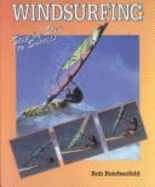 Windsurfing: Step by Step to Success
