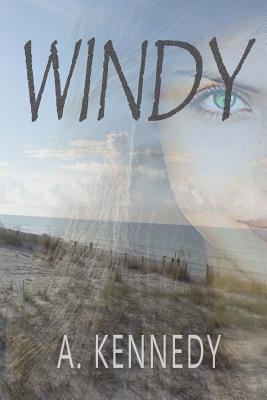 Windy - Hester, V (Editor), and Kennedy, A