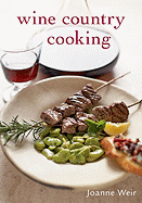 Wine Country Cooking